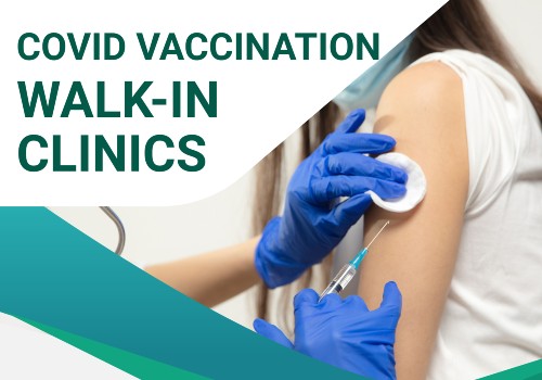 Covid Vaccination Walk-in Clinics