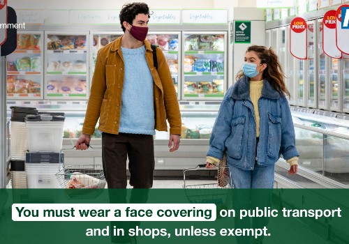 You must wear a face covering on public transport and in shops, unless exempt